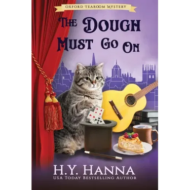 The Dough Must Go On (LARGE PRINT): Oxford Tearoom Mysteries - Book 9