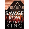 Savage Row: A Psychological Thriller