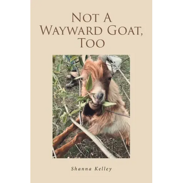 Not A Wayward Goat, Too