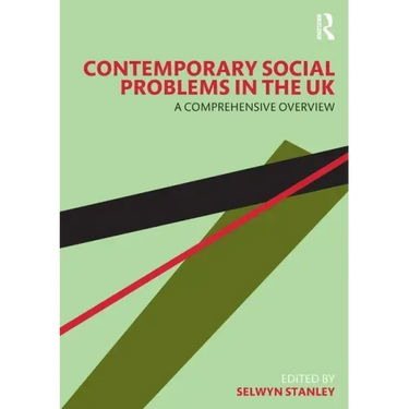 Contemporary Social Problems in the UK: A Comprehensive Overview