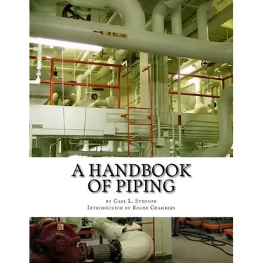 A Handbook of Piping: For Plumbing, Irrigation, Heating Systems, Steam Power and other uses