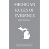 Michigan Rules of Evidence; 2023 Edition