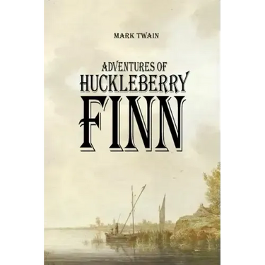 Adventures of Huckleberry Finn