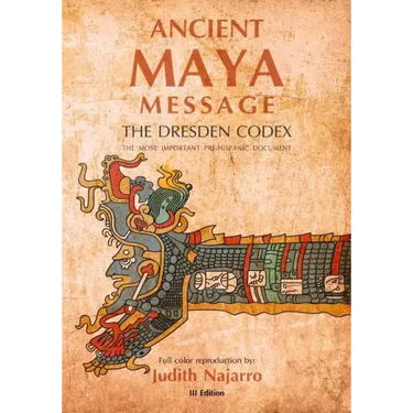 Ancient Mayan Message: Dresden Codex Facsimile