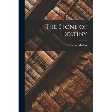 The Stone of Destiny