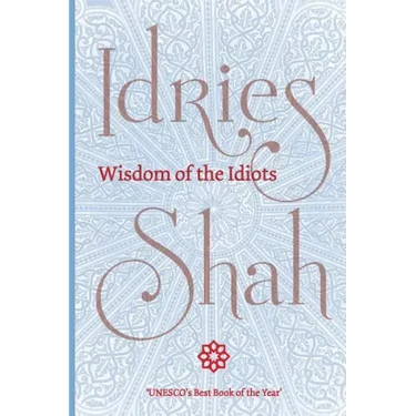 Wisdom of the Idiots (Pocket Edition)