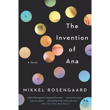 The Invention of Ana