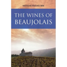 The Wines of Beaujolais