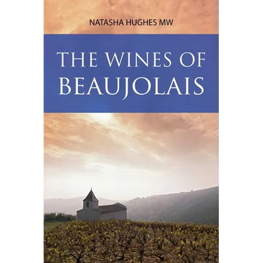 The Wines of Beaujolais