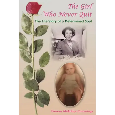 The Girl Who Never Quit