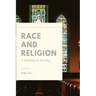 A Thought - Provoking perspective on Race and Religion