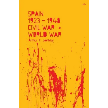 Spain 1923-48, Civil War and World War