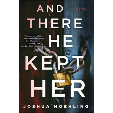 And There He Kept Her