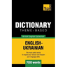 Theme-based dictionary British English-Ukrainian - 7000 words