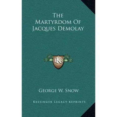 The Martyrdom of Jacques Demolay