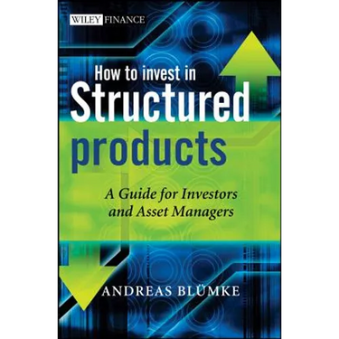 How to Invest in Structured Products