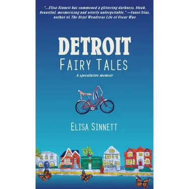 Detroit Fairy Tales