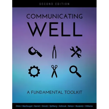 Communicating Well: A Fundamental Toolkit