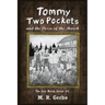 Tommy Two Pockets: and The Posse of the Marsh