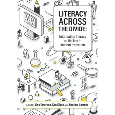 Literacy across the divide: Information literacy as the key to student transition