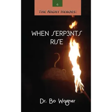 The Night Heroes: When Serpents Rise
