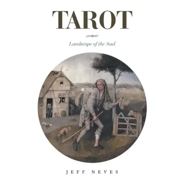 Tarot: Landscape of the Soul