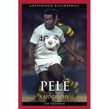 PelÃ(c): A Biography