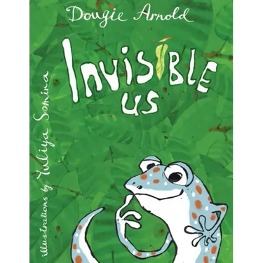 Invisible Us