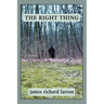 The Right Thing