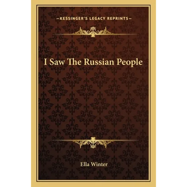 I Saw the Russian People