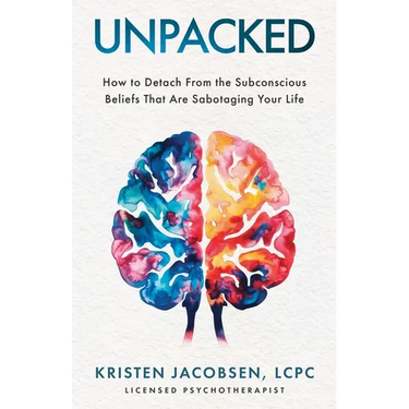 Unpacked: How To Detach From The Subconscious Beliefs That Are Sabotaging Your Life