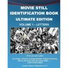 Movie Still Identification Book - Volume 1 - Letters