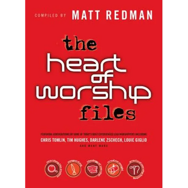 The Heart of Worship Files
