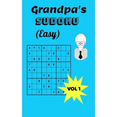 Grandpa's Sudoku (Easy) Vol. 1: Easy Sudoku Puzzles in Paperback for a Grandfather