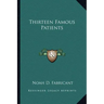 Thirteen Famous Patients