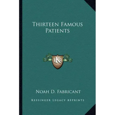 Thirteen Famous Patients