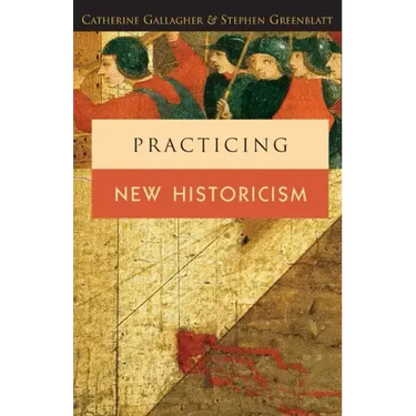 Practicing New Historicism