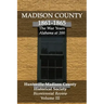 Madison County 1861-1865: The War Years: Bicentennial Review Volume III