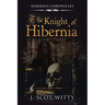 The Knight of Hibernia