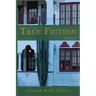 True Fiction