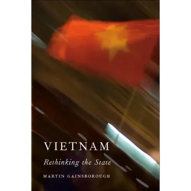 Vietnam: Rethinking the State