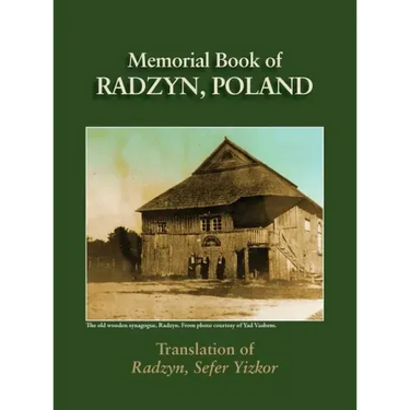 Radzyn Memorial Book (Poland): Translation of Sefer Radzyn