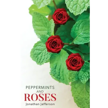 Peppermints and Roses