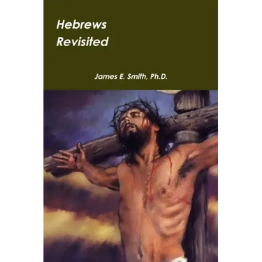 Hebrews Revisited