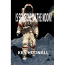 Is Someone on the Moon?