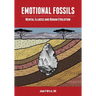 Emotional Fossils: Mental Illness and Human Evolution