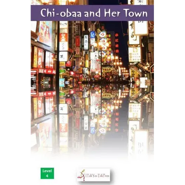 Chi-Obaa and Her Town