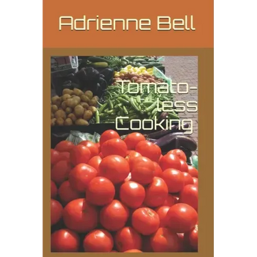 Tomato-less Cooking