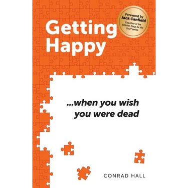 Getting Happy ...when you wish you were dead