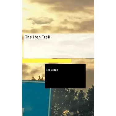 The Iron Trail